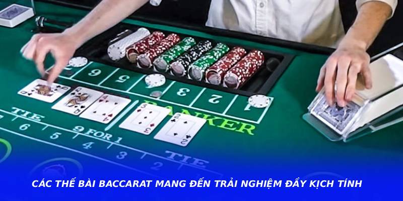 Các Thế Bài Baccarat – Khám Phá Những Kiểu Bài Phổ Biến